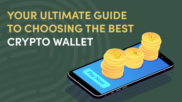 The Ultimate Guide to Choosing the Best Bitcoin Cryptocurrency Wallets